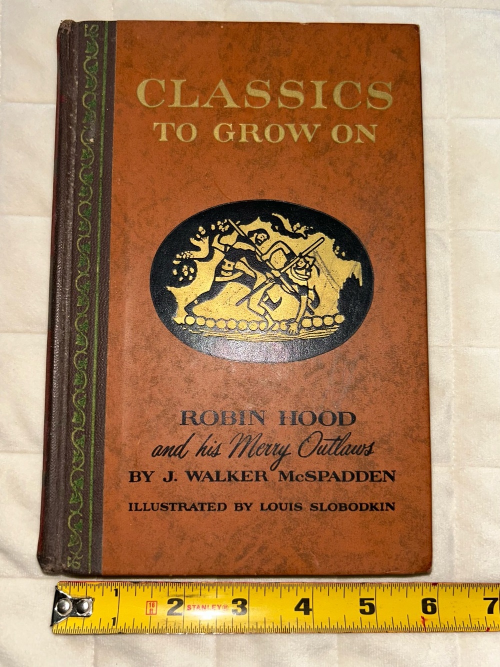 Vintage 1946 Robin Hood And His Merry Outlaws By J. Walker McSpadden Hardcover
